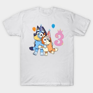 Bluey Happy 3 Years Birthday T-Shirt